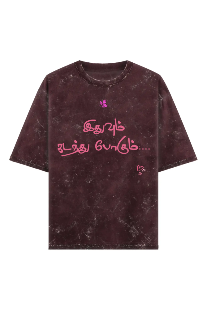 Acid Washed Oversized Round Neck Tee - Idhuvum Kadandhu Pogum (Tamil)
